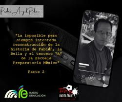 130. La imposible pero siempre intentada reconstrucción de la historia de Fabiàn, la bella y el tercero 